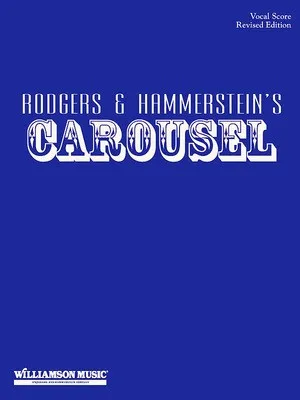 CAROUSEL VOCAL SCORE