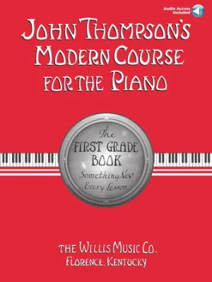 John Thompson's Modern Course for the Piano, First Grade (Book/Audio)